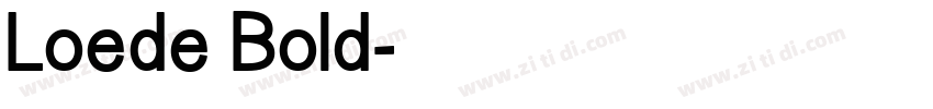 Loede Bold字体转换